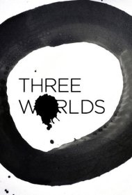 دانلود فیلم Three Worlds سال 2018 - سه جهان