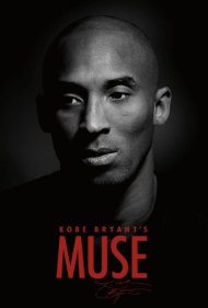 دانلود فیلم Kobe Bryant's Muse سال 2015 - الهه الهام کوبی برایانت