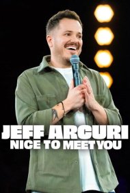 دانلود فیلم Jeff Arcuri: Nice to Meet You سال 2026 - جف آکوری: از ملاقاتت خوشبختم