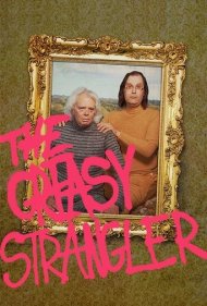 The Greasy Strangler 2016