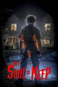 دانلود فیلم My Soul to Keep سال 2019 - روح منو حفظ کن