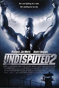 دانلود دوبله فارسی فیلم Undisputed 2: Last Man Standing سال 2006 - شکست ناپذیر 2