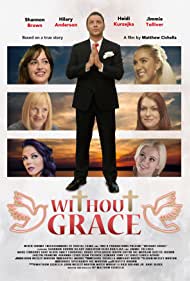 دانلود فیلم Without Grace سال 2021 - بدون گریس