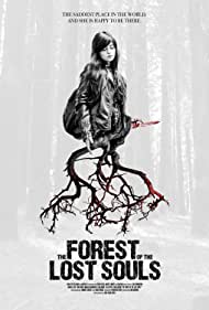 دانلود فیلم The Forest of the Lost Souls سال 2017 - جنگل ارواح گمشده