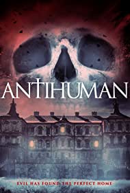 دانلود فیلم Antihuman سال 2017