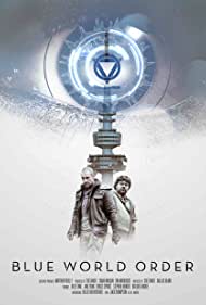 دانلود فیلم Blue World Order سال 2017 - جهان آبی دیگر