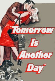 دانلود فیلم Tomorrow Is Another Day سال 1951 - فردا روز دیگری است