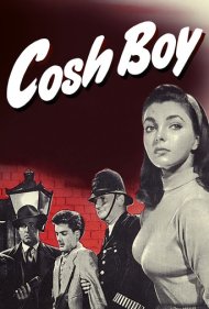 دانلود فیلم Cosh Boy سال 1953 - پسر اوباش