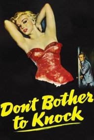 دانلود فیلم Don't Bother to Knock سال 1952 - زحمت در زدن به خودت نده