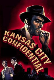 دانلود فیلم Kansas City Confidential سال 1952 - راز کانزاس سیتی