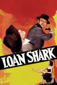 دانلود فیلم Loan Shark سال 1952 - نزول‌خور