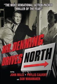 دانلود فیلم Mr. Denning Drives North سال 1951 - آقای دنینگ به شمال می‌راند