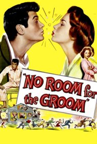 دانلود فیلم No Room for the Groom سال 1952 - جایی برای داماد نیست