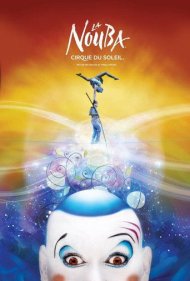 دانلود فیلم Cirque du Soleil: La Nouba سال 2004 - سیرک آفتاب: لا نوبا