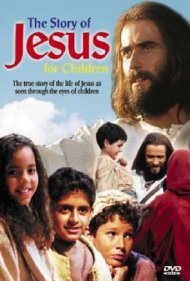 The Story of Jesus for Children 2000