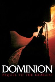 دانلود فیلم Dominion: Prequel to The Exorcist سال 2005 - قلمرو: پیش‌درآمدی بر جن‌گیر