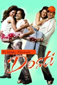 Dosti: Friends Forever 2005