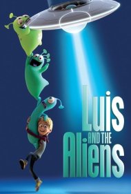 دانلود دوبله فارسی فیلم Luis & the Aliens سال 2018 - لوئیس و بیگانگان