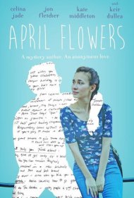 دانلود فیلم April Flowers سال 2020 - گلهای آوریل