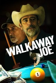 دانلود دوبله فارسی فیلم Walkaway Joe سال 2020 - برو پی کارت جو