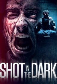 دانلود فیلم Shot in the Dark سال 2021 - شلیک در تاریکی
