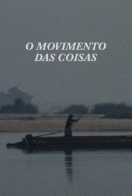 دانلود فیلم The Movement of Things سال 1985 - حرکت چیزها