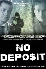 دانلود فیلم No Deposit سال 2015 - بدون سپرده