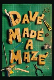 دانلود فیلم Dave Made a Maze سال 2017