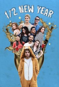 دانلود فیلم 1/2 New Year سال 2019 - نصف سال جدید