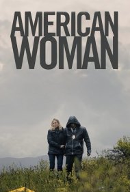 دانلود فیلم American Woman سال 2018 - زن آمریکایی