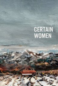 Certain Women 2016