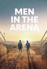 دانلود فیلم Men in the Arena سال 2017 - مردان در میدان