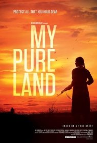 دانلود فیلم My Pure Land سال 2017 - سرزمین پاک من