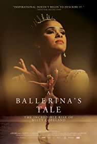 دانلود فیلم A Ballerina's Tale سال 2015 - داستان والرینا