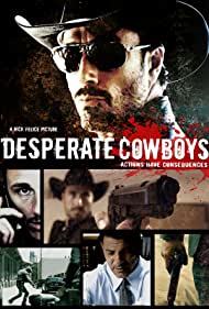 دانلود فیلم Desperate Cowboys سال 2018