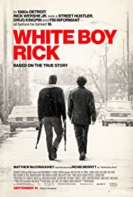 دانلود دوبله فارسی فیلم White Boy Rick سال 2018 - ریک پسر سفید پوست