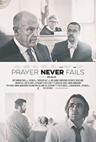 دانلود فیلم Prayer Never Fails سال 2016 - فیلم شکرگزار هیچوقت نمی بازد