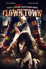 دانلود فیلم ClownTown سال 2016 - شهر دلقک