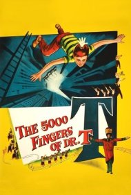 دانلود فیلم The 5,000 Fingers of Dr. T. سال 1953 - ۵۰۰۰ انگشت دکتر تی