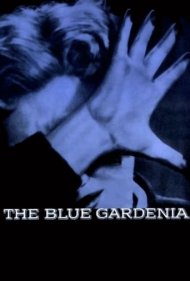 The Blue Gardenia 1953