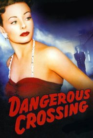 دانلود فیلم Dangerous Crossing سال 1953 - گذرگاه خطرناک