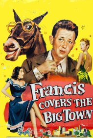 دانلود فیلم Francis Covers the Big Town سال 1953 - فرانسیس به شهر می‌رود