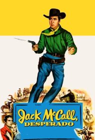 دانلود فیلم Jack McCall, Desperado سال 1953 - جک مککال، یاغی