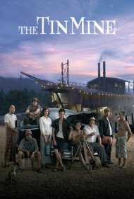 دانلود فیلم The Tin Mine سال 2005 - معدن قلع