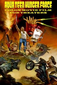 دانلود فیلم Aqua Teen Hunger Force Colon Movie Film for Theaters سال 2007 - فیلم سینمایی نیروی گرسنگی نوجوانان آکوا