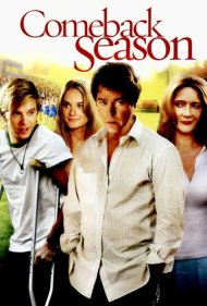دانلود فیلم Comeback Season سال 2006 - فصل بازگشت