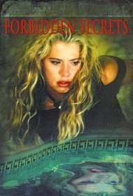 دانلود فیلم Forbidden Secrets سال 2007 - رازهای ممنوعه