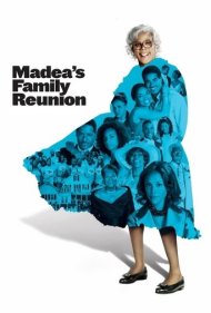دانلود فیلم Madea's Family Reunion سال 2006 - تجدید دیدار خانواده مادیا