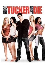 دانلود فیلم John Tucker Must Die سال 2006 - جان تاکر باید بمیرد