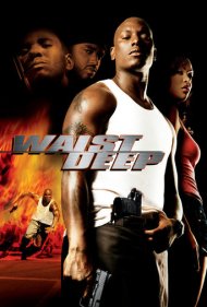 دانلود دوبله فارسی فیلم Waist Deep سال 2006 - غوطه ور